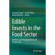 Edible Insects in the Food Sector: Methods, Current Applications and Perspectives