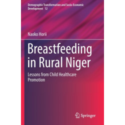 Breastfeeding in Rural Niger: Lessons from Child Healthcare Promotion