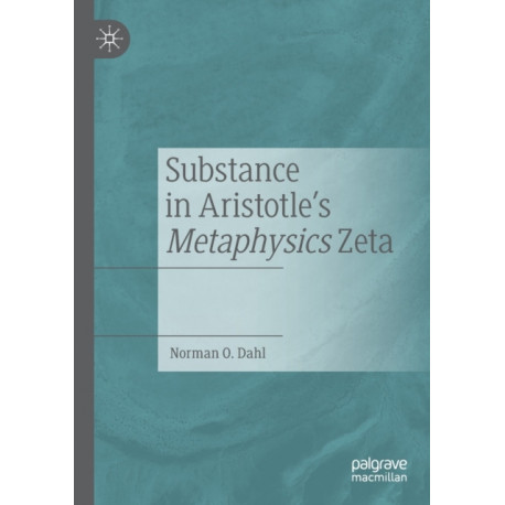 Substance in Aristotle's Metaphysics Zeta