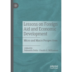 Lessons on Foreign Aid and Economic Development: Micro and Macro Perspectives