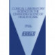 Clinical Laboratory Science in the Changing Scene of Health Care: Proceedings of the sixth ECCLS Seminar held at Cologne, West Germany, 8th–10th May, 1985