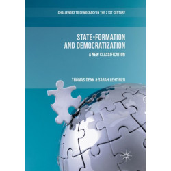 State-Formation and Democratization: A New Classification