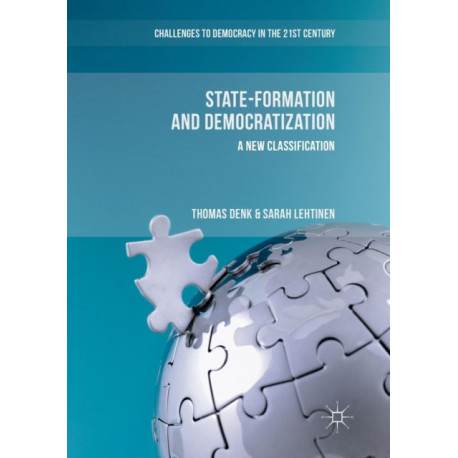 State-Formation and Democratization: A New Classification