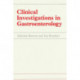 Clinical Investigations in Gastroenterology