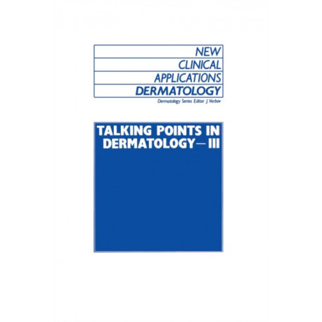 Talking Points in Dermatology - III