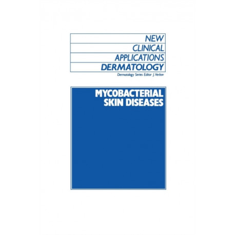 Mycobacterial Skin Diseases