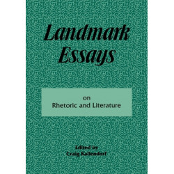 Landmark Essays on Rhetoric and Literature: Volume 16