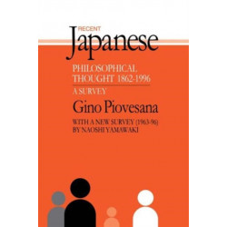 Recent Japanese Philosophical Thought 1862-1994: A Survey