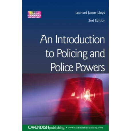 Introduction to Policing and Police Powers