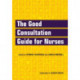 The Good Consultation Guide for Nurses