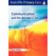 Communication and the Manager's Job: Radcliffe Primary Care Series
