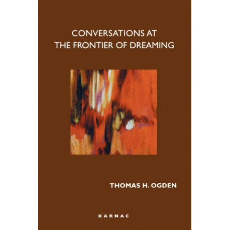 Conversations at the Frontier of Dreaming