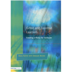 Gifted and Talented Learners: Creating a Policy for Inclusion