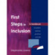 First Steps in Inclusion: A Handbook for Parents, Teachers, Governors and LEAs