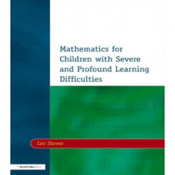 Mathematics for Children with Severe and Profound Learning Difficulties