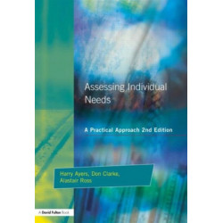Assessing Individual Needs: A Practical Approach
