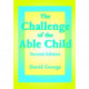The Challenge of the Able Child