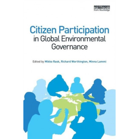 Citizen Participation in Global Environmental Governance