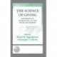 The Science of Giving: Experimental Approaches to the Study of Charity