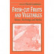 Fresh-Cut Fruits and Vegetables: Science, Technology, and Market