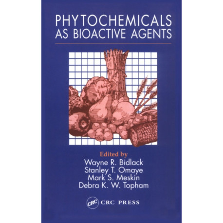 Phytochemicals as Bioactive Agents