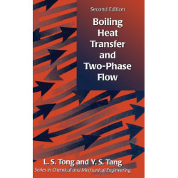 Boiling Heat Transfer And Two-Phase Flow