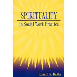 Spirituality in Social Work Practice