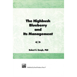 The Highbush Blueberry and Its Management