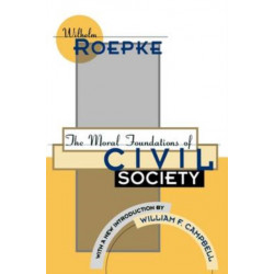 The Moral Foundations of Civil Society