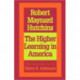 The Higher Learning in America: A Memorandum on the Conduct of Universities by Business Men