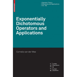 Exponentially Dichotomous Operators and Applications