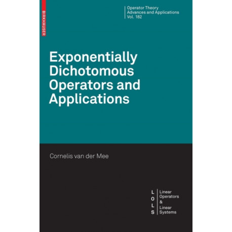Exponentially Dichotomous Operators and Applications