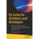 R3 Corda for Architects and Developers: With Case Studies in Finance, Insurance, Healthcare, Travel, Telecom, and Agriculture