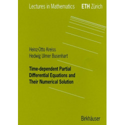 Time-dependent Partial Differential Equations and Their Numerical Solution