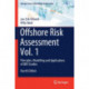 Offshore Risk Assessment Vol. 1: Principles, Modelling and Applications of QRA Studies