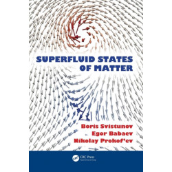 Superfluid States of Matter