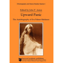 Upward Panic: The Autobiography of Eva Palmer-Sikelianos