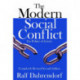 The Modern Social Conflict: The Politics of Liberty
