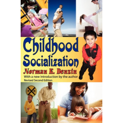 Childhood Socialization: Revised Second Edition