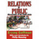 Relations in Public: Microstudies of the Public Order