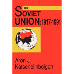 The Soviet Union: Empire, Nation, and System