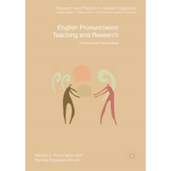 English Pronunciation Teaching and Research: Contemporary Perspectives