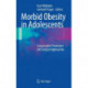 Morbid Obesity in Adolescents: Conservative Treatment and Surgical Approaches