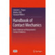 Handbook of Contact Mechanics: Exact Solutions of Axisymmetric Contact Problems