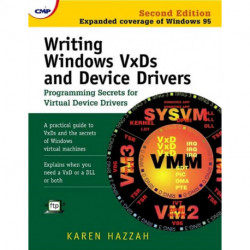 Writing Windows VxDs and Device Drivers