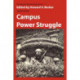 Campus Power Struggle: Transaction/Society Book Series -1