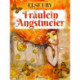 Fräulein Angstmeier