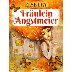 Fräulein Angstmeier