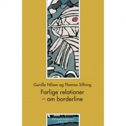 Farlige relationer: - om borderline