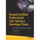 Pivotal Certified Professional Core Spring 5 Developer Exam: A Study Guide Using Spring Framework 5